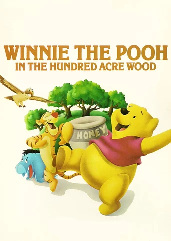 Winnie the Pooh in the Hundred Acre Wood