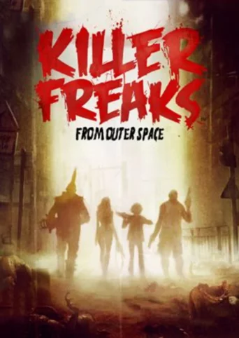 Killer Freaks From Outer Space