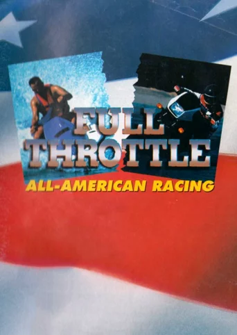Full Throttle: All-American Racing