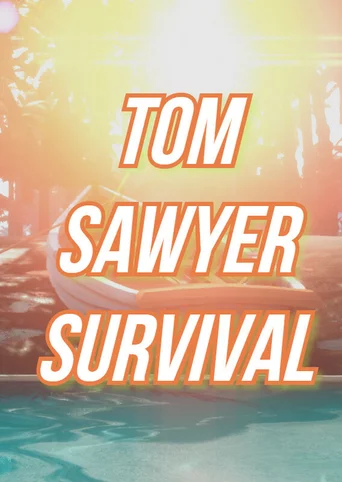 Mark Twain's Tom Sawyer: Survival Game