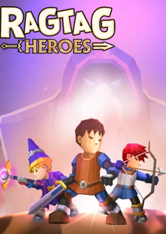 Ragtag Heroes