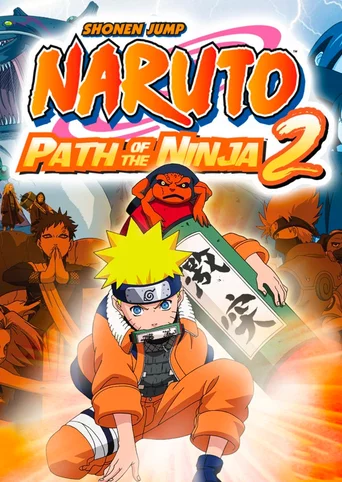 Naruto: Path of the Ninja 2