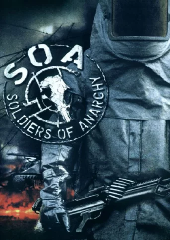 Soldiers of Anarchy