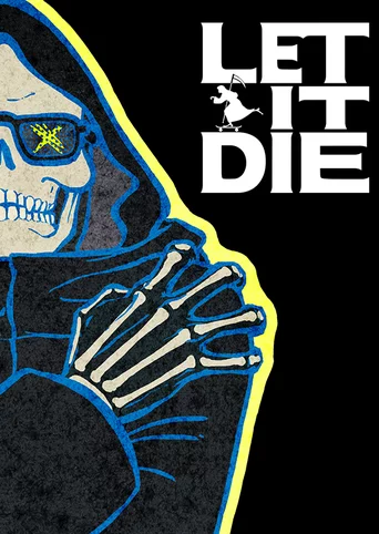 Let It Die