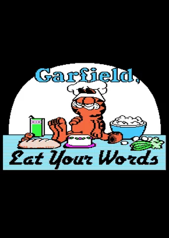 Garfield, Eat Your Words