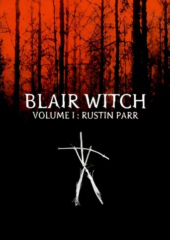 Blair Witch Volume 1: Rustin Parr