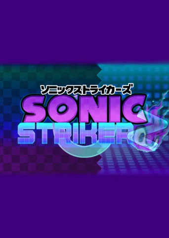 Sonic StrikerZ