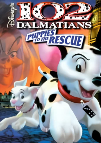 Disney's 102 Dalmatians: Puppies to the Rescue