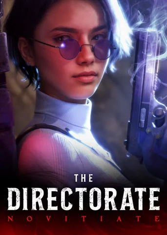 The Directorate: Novitiate