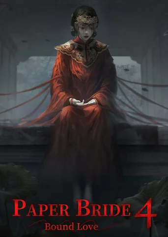 Paper Bride 4: Bound Love