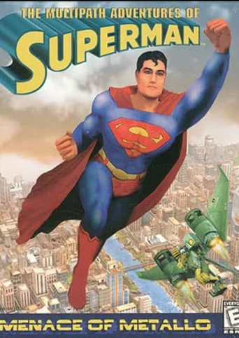The Multipath Adventures of Superman: Menace of Metallo