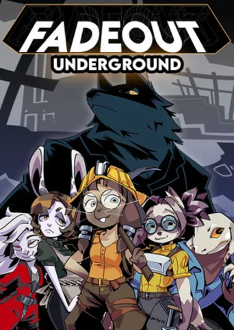 Fadeout: Underground