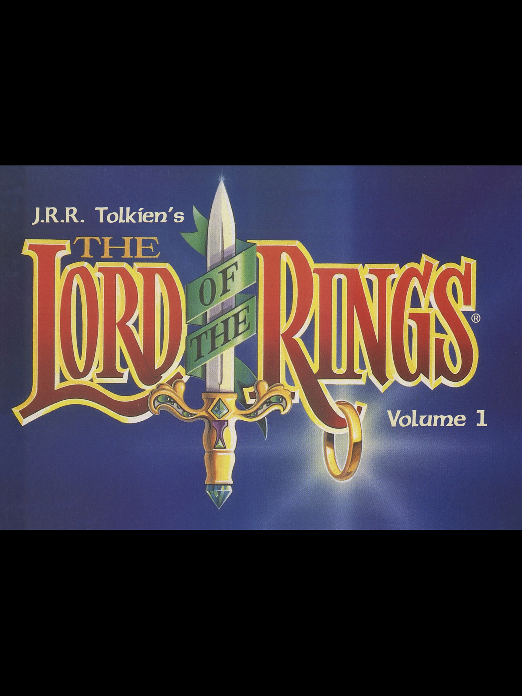 J.R.R. Tolkien's Lord of the Rings: Volume 1