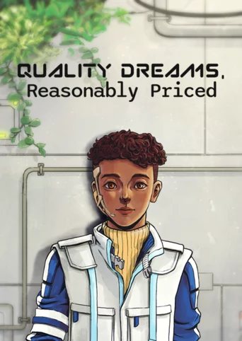 Quality Dreams, Reasonably Priced