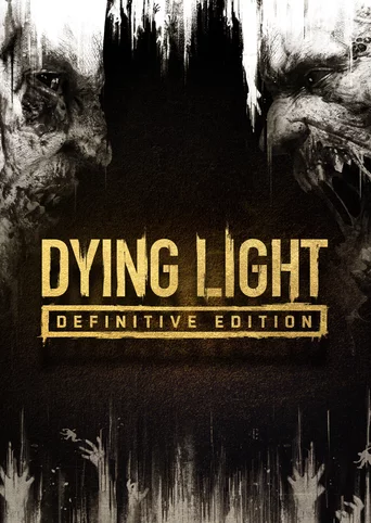 Dying Light: Definitive Edition