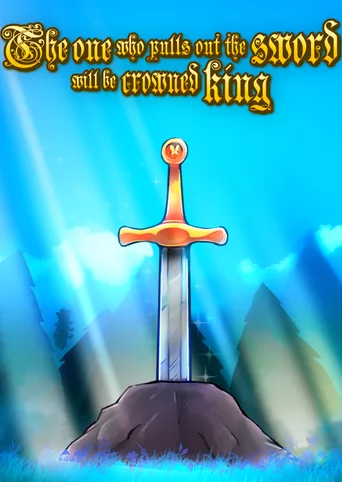The one who pulls out the sword will be crowned king