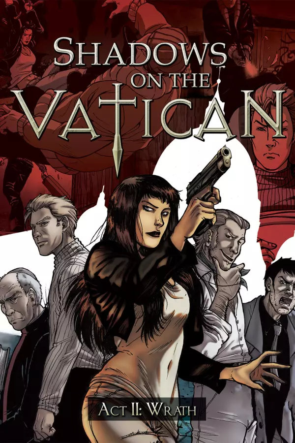 Shadows on the Vatican: Act II - Wrath