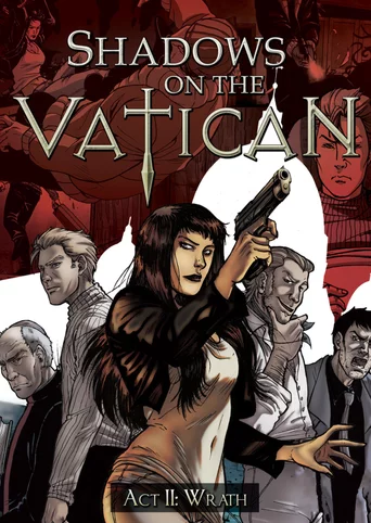 Shadows on the Vatican: Act II - Wrath