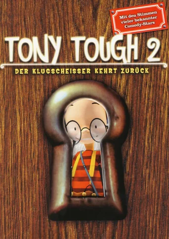 Tony Tough 2: A Rake's Progress