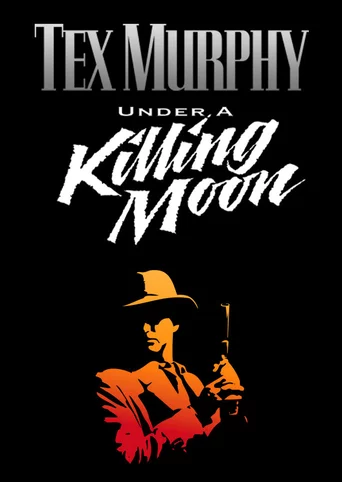 Tex Murphy: Under a Killing Moon