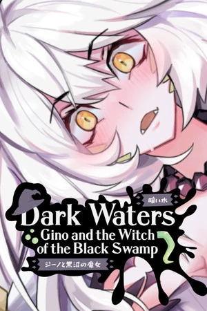 Dark Waters: Gino and the Witch of the Black Swamp