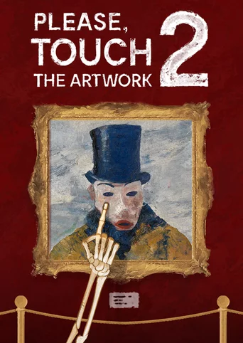 Please, Touch The Artwork 2