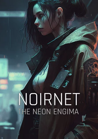 NoirNet: The Neon Enigma