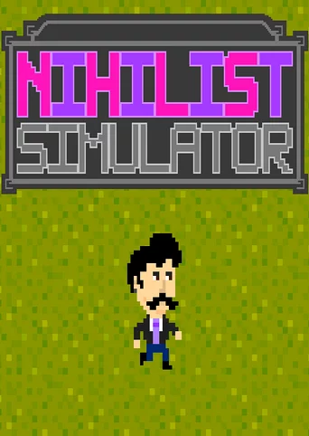 Nihilist Simulator