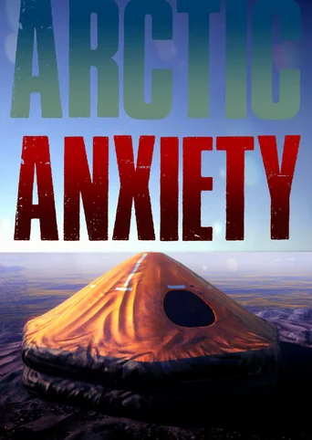 Arctic Anxiety