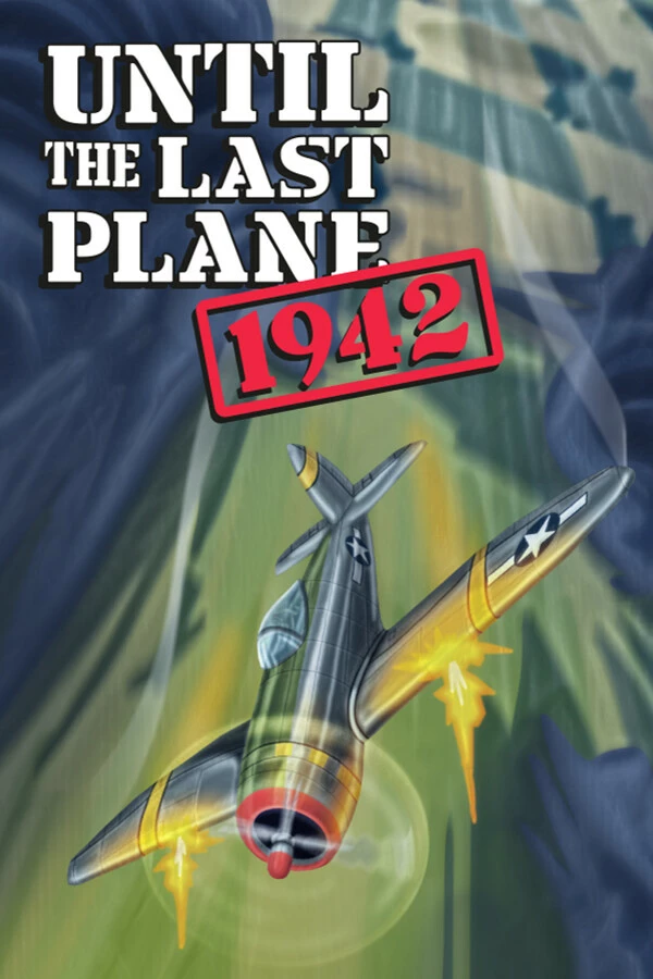 Until the Last Plane 1942