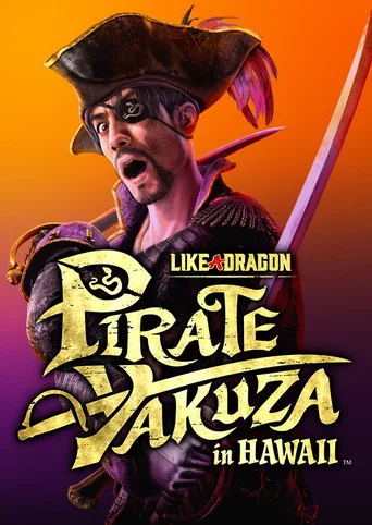 Like a Dragon: Pirate Yakuza in Hawaii