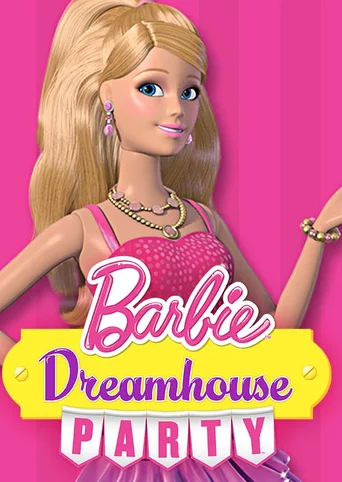 Barbie Dreamhouse Party