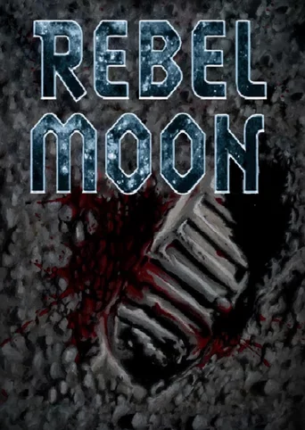 Rebel Moon