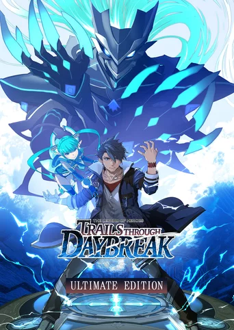 The Legend of Heroes: Trails through Daybreak - Ultimate Edition