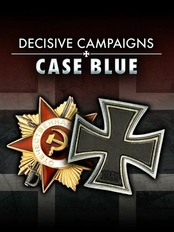 Decisive Campaigns: Case Blue