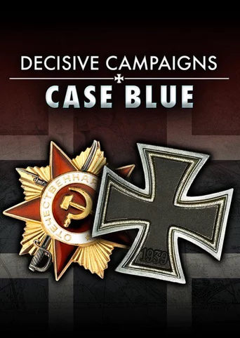 Decisive Campaigns: Case Blue