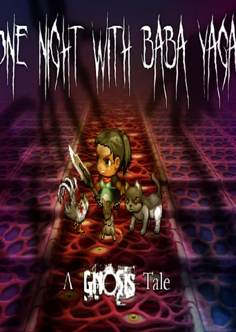 One Night With Baba Yaga: A Gnosis Tale
