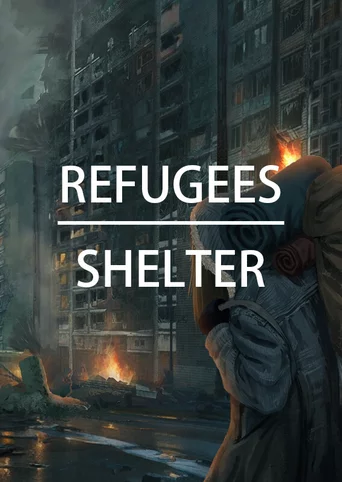 Refugees: Shelter