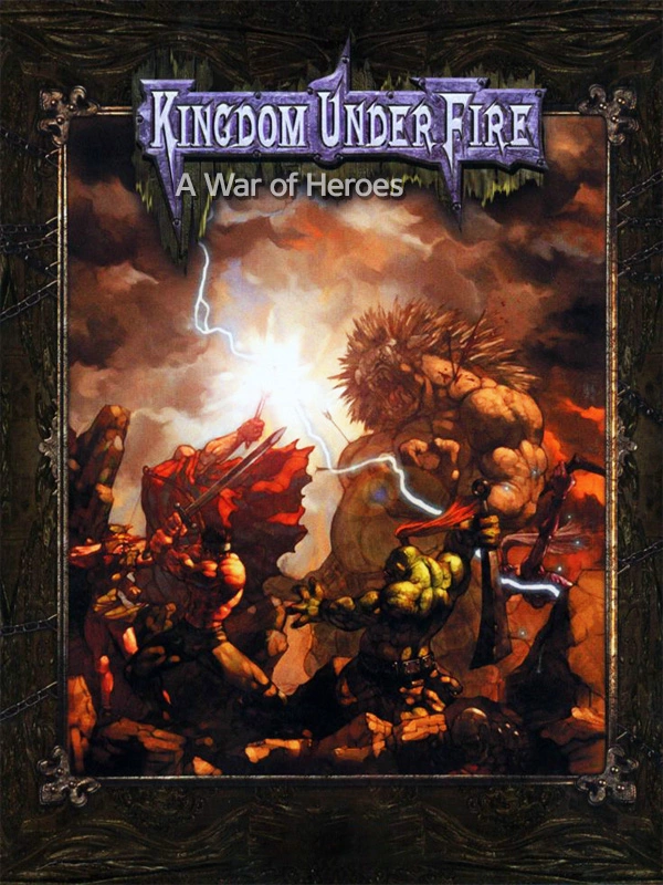 Kingdom Under Fire: A War of Heroes