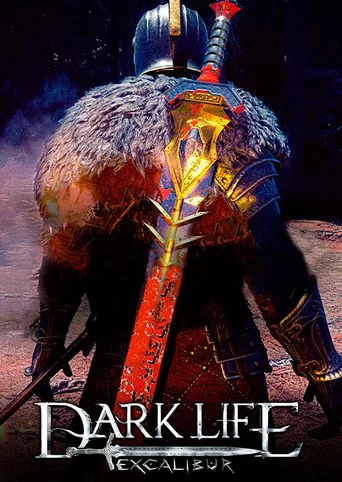 Dark Life Excalibur
