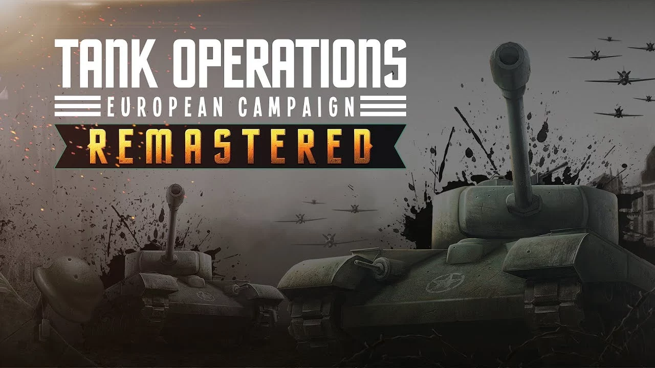 Tank Operations: European Campaign (Remastered)