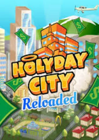 Holyday City: Reloaded