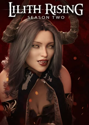 Lilith Rising: Season 2