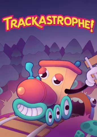 Trackastrophe!
