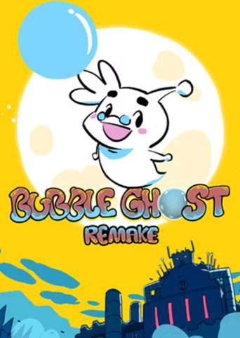 Bubble Ghost Remake