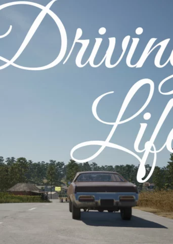 Driving Life
