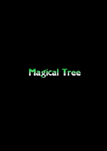 Magical Tree