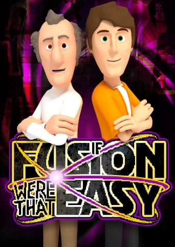 If Fusion Were That Easy