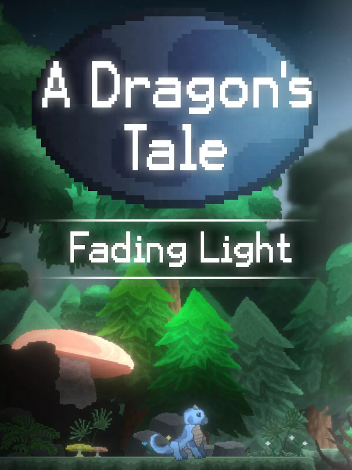 A Dragon's Tale: Fading Light