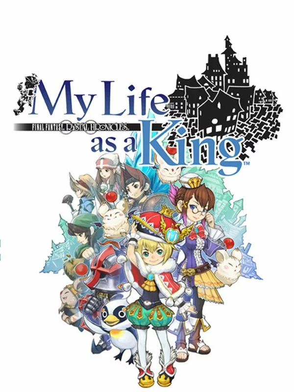 Final Fantasy: Crystal Chronicles - My Life as a King